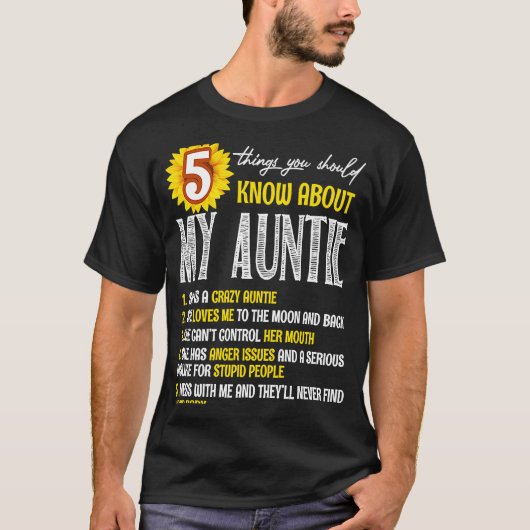 5 Dinge, die Sie über meine Tante Sonnenblume wiss T-Shirt (Vorderseite)