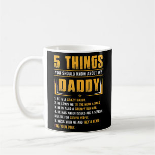 5 Dinge, die Sie über meinen Daddy-Vatertag wissen Kaffeetasse