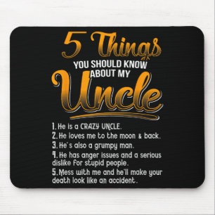 5 Dinge, die Sie über meinen Onkel Funny Chri wiss Mousepad