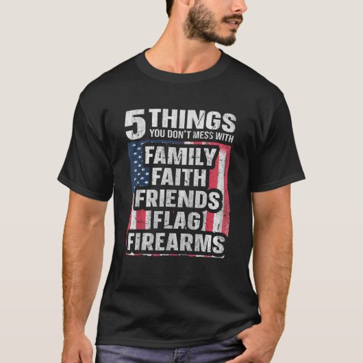 5 Dinge, mit denen du dich nicht für stolze Patrio T-Shirt (Vorderseite)