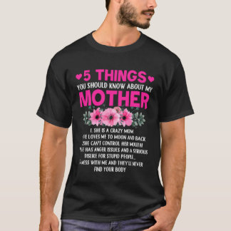 5 Dinge über meine Mutter Mama Motheru2019 Day T-Shirt
