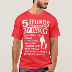 5 Dinge über meinen Daddy Funny Vatertag Geschenke T-Shirt