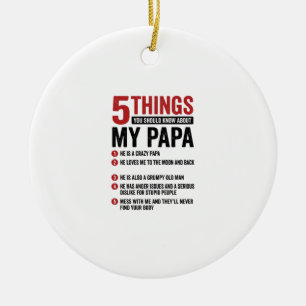5 Dinge über meinen Papa Lustiges Vintage-Shirt-De Keramik Ornament