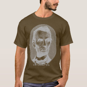 5 Dollar Geld von Präsident Abraham Lincoln T-Shirt