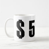 5 Dollar Kaffeetasse (Links)