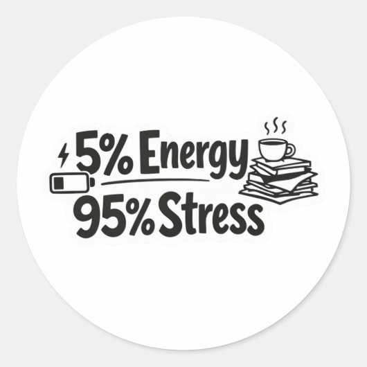 5% Energie 95% Stress Aufkleber (Vorderseite)