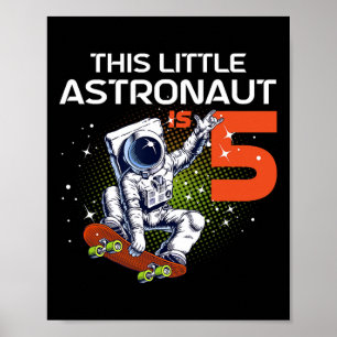 5. Geburtstag Astronaut Skateboarding 5 Jahre alte Poster