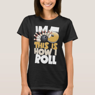 5. Geburtstag Bowling Kinder ich bin 5 So Roll ich T-Shirt