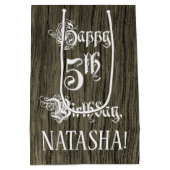 5. Geburtstag: Extravagant, Imitate Holzsehen + In Mittlere Geschenktüte (Rückseite)