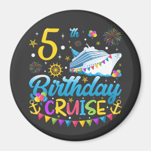 5. Geburtstag Kreuzfahrt B-Day Party Circle Magnet