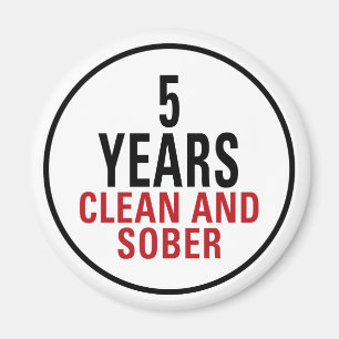 5 Jahre säubern und ernüchtern Magnet