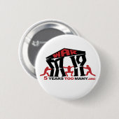 5 Jahre zu vieler Knopf (rund) Button (Vorne & Hinten)