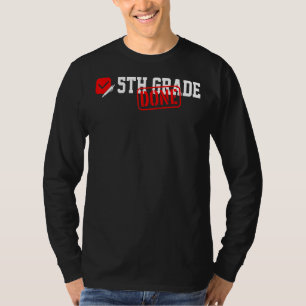 5. Klasse am letzten Tag der 5. Klasse T-Shirt