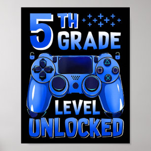 5. Klasse freigeschalteter Gamer erster Schultag Poster