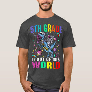 5. Klasse ist aus dieser Welt Astronaut Dinosaurie T-Shirt