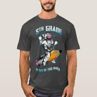 5. Klasse ist aus dieser Welt Astronaut zurück zu  T-Shirt