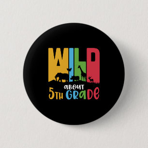5. Klasse Lehrer Wild Tier ca. 5. Klasse Button