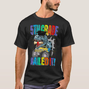 5. Klasse Nails It Monster Truck Dinosaurier T-Shirt