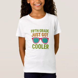 5. Klasse nur Cooler wieder zurück in den T - Shir T-Shirt