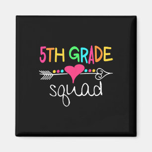 5. Klasse Squad Fünfte Lehrer Schüler Team Zurück  Magnet