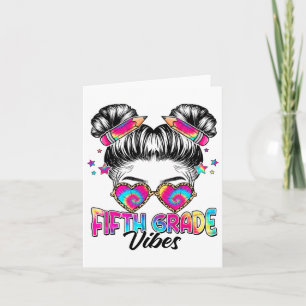 5. Klasse Vibes Messy Hair Bun Girl Ck zur Schule Karte
