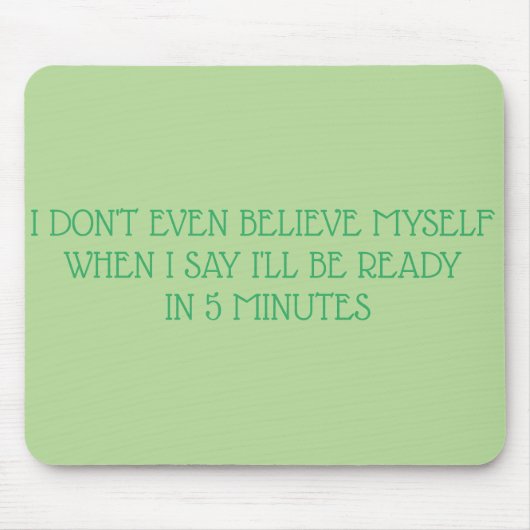 5 MINUTEN Mousepad (Vorne)