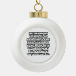 5. Mose 31:6 KJV Bibelvers Keramik Kugel-Ornament