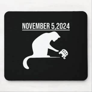 5. November 2024 Die Rache der Katzen Ladys Katzen Mousepad