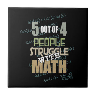 5 out of 4 People Struggle With Math - Novelty Fliese