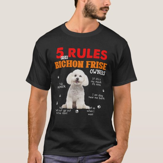 5 Regeln für Besitzer von Bichon Frise T-Shirt (Vorderseite)