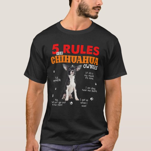 5 Regeln für die Eigentümer von Chihuahua T-Shirt (Vorderseite)