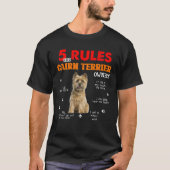 5 Regeln für Eigentümer von Cairn Terrier T-Shirt (Vorderseite)