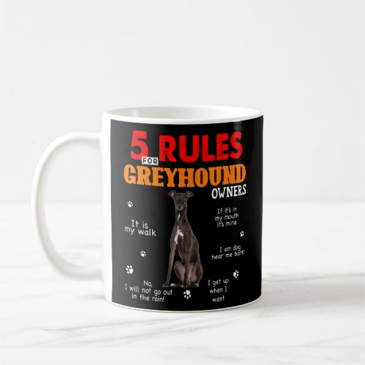 5 Regeln für Windhunde-Eigentümer Kaffeetasse (Links)