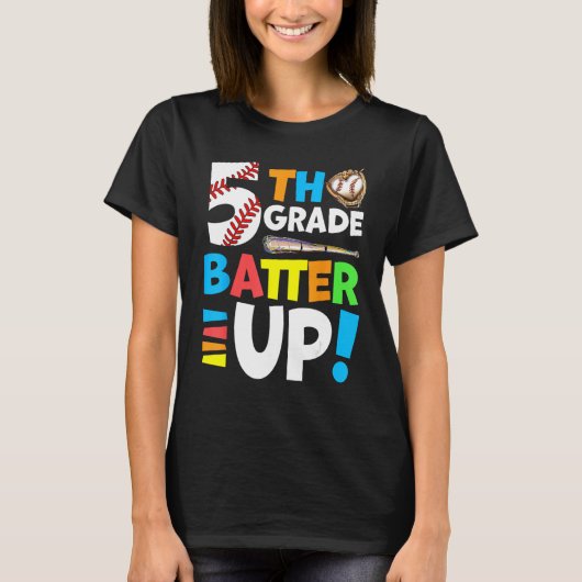 5. Stufe zurück zur Schule Fünfte Klasse Batter Up T-Shirt (Vorderseite)
