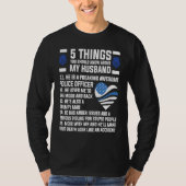 5 things about husband police officer Wife T-Shirt (Vorderseite)