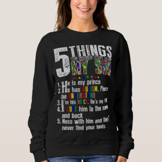 5 Things About My Son Autism Awareness Support for Sweatshirt