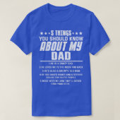 5 Things You Should Know About My Dad T-Shirt (Design vorne)