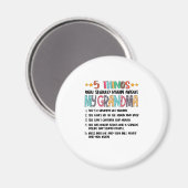 5 Things You Should Know About My Grandma Hallowee Magnet (Vorderseite/Rückseite)