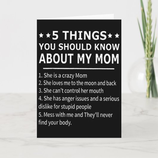 5 Things You Should Know About My Mom Tee Shirt Gi Karte (Vorderseite)