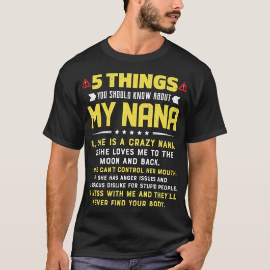 5 Things You Should Know About My Nana Grandkids T-Shirt (Vorderseite)