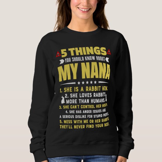 5 Things You Should Know About My Rabbit Mom Grand Sweatshirt (Vorderseite)