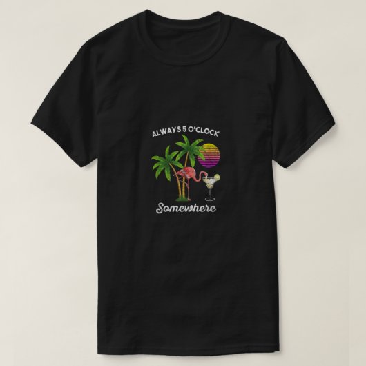 5 Uhr irgendwo Flamingo trinken T-Shirt (Design vorne)