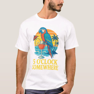 5 Uhr irgendwo Papagei Cocktail Sonnenuntergang T-Shirt
