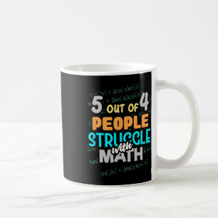 5 von 4 Menschen kämpfen mit Mathe Vintage Nerd Kaffeetasse