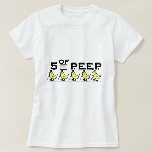 5 von P.E.E.P. T-Shirt (Design vorne)