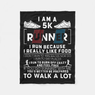 5k Läufer ich laufen, weil ich wirklich mag Food F Fleecedecke