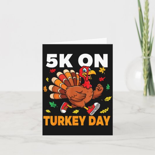 5k On Turkey Day Funny Running Thanksgiving Turkey Karte (Vorderseite)