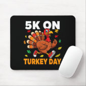 5k On Turkey Day Funny Running Thanksgiving Turkey Mousepad (Mit Mouse)