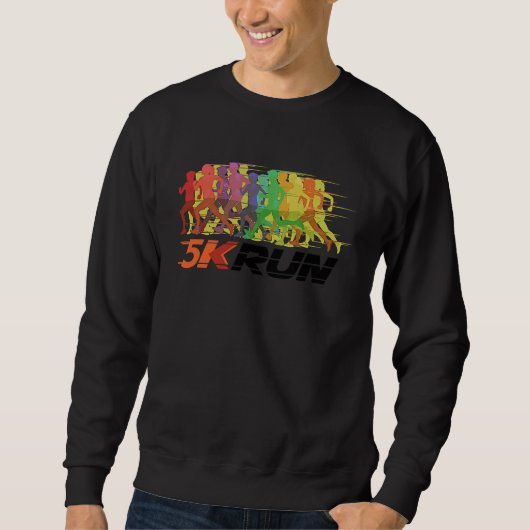 5K Run With Colorful 5K Runners Sweatshirt (Vorderseite)