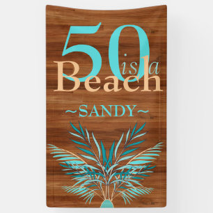 5O IST EIN BEACH 50 Beach Küste Birthday Ba Banner